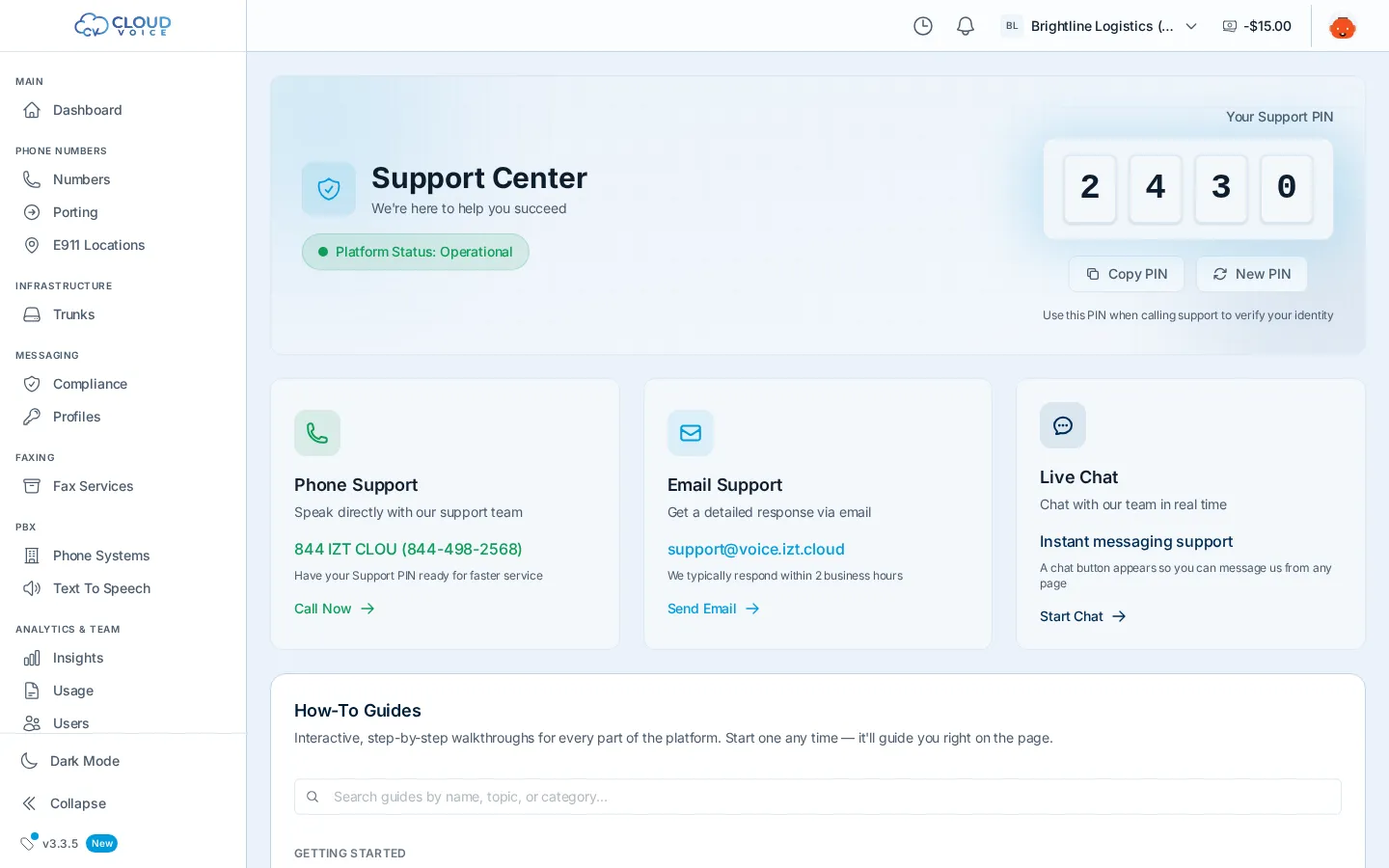 The Support Center with your Support PIN, live platform status, and phone, email, and live chat contact cards