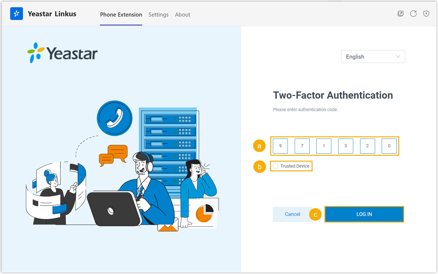 Cloud Voice, the two-factor authentication prompt with a Trusted Device option