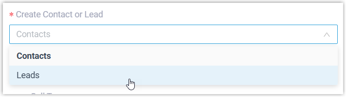 Selecting whether an unknown number becomes a contact or a lead