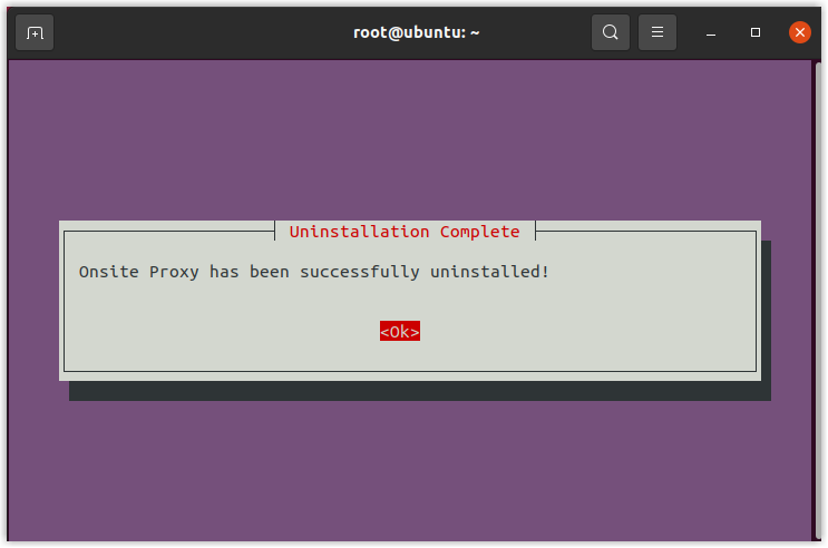 Message confirming the Onsite Proxy has been removed from the host