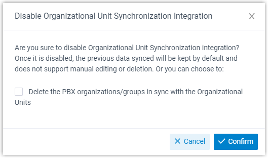 Dialog confirming that organizational unit synchronization will be turned off