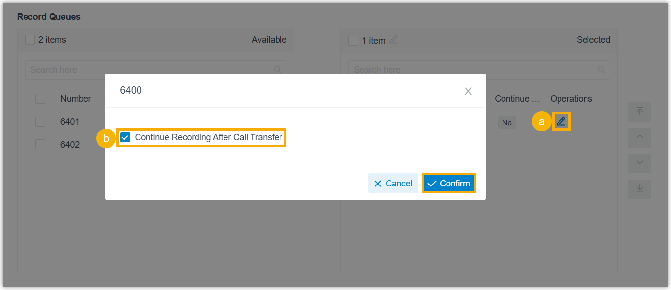 Queue dialog with Continue Recording After Call Transfer selected