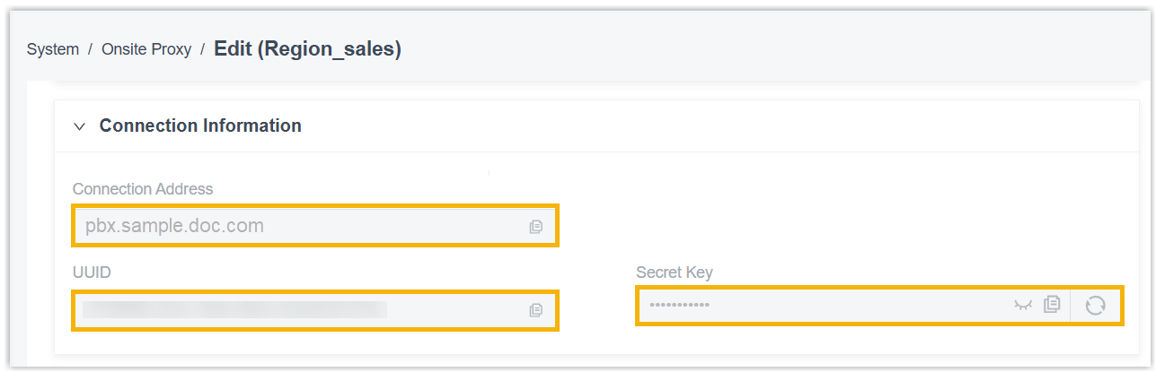 Connection address, UUID, and secret key shown on the PBX Onsite Proxy connection information panel