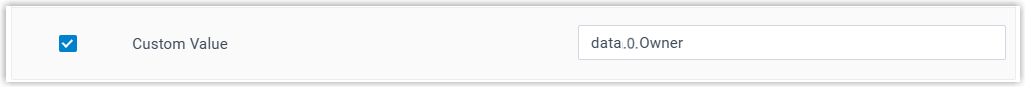 Mapping a response field to the Custom Value field