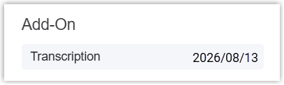 Subscribed add-on services and their expiration dates