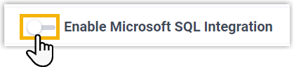 The toggle that enables or disables the Microsoft SQL integration