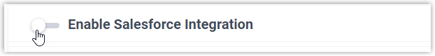 Salesforce CRM page with the enable toggle switched off