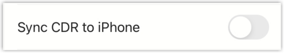 Advanced settings with the Sync CDR to iPhone switch turned off