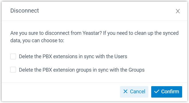 Cloud Voice, disconnect dialog with options for deleting or keeping synced extensions and extension groups