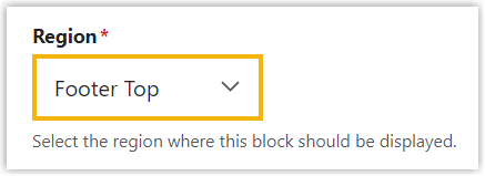 Block configuration page with Footer Top selected in the Region drop-down