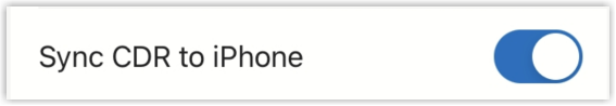 Advanced settings with the Sync CDR to iPhone switch turned on