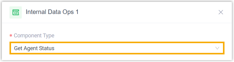 Choosing Get Agent Status from the Component Type list