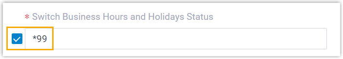 The Switch Business Hours and Holidays Status feature code shown as *99
