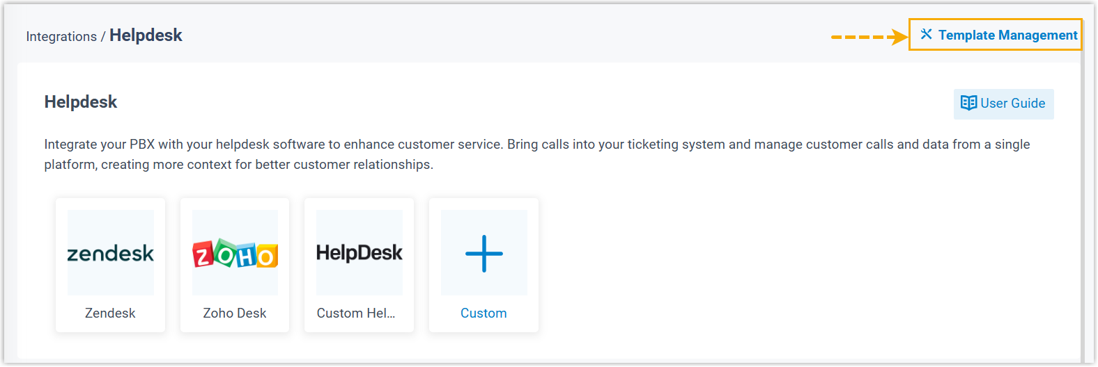 Template Management button in the upper-right of the helpdesk integration page