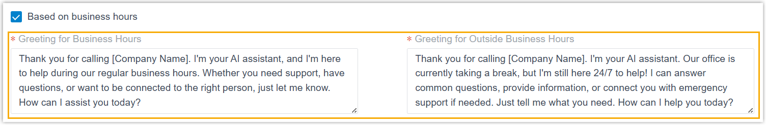Business-hours and outside-business-hours greeting fields