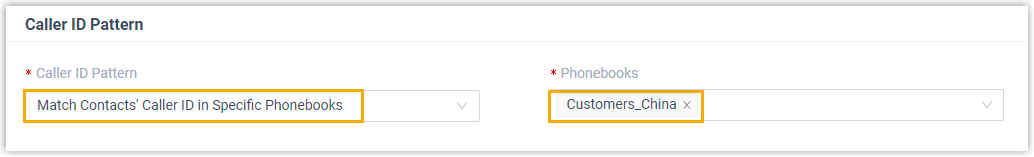 Caller ID pattern set to match contacts in the Customers_China phonebook