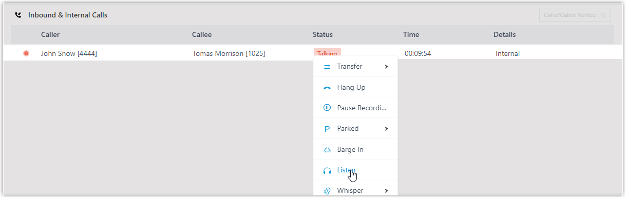 Right-click menu on an active call showing the Listen, Whisper, and Barge In monitor options