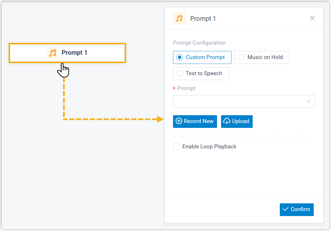 Opening the Prompt component to begin configuration