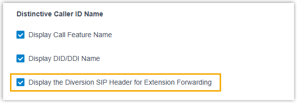 Distinctive Caller ID Name settings with the Diversion header display option