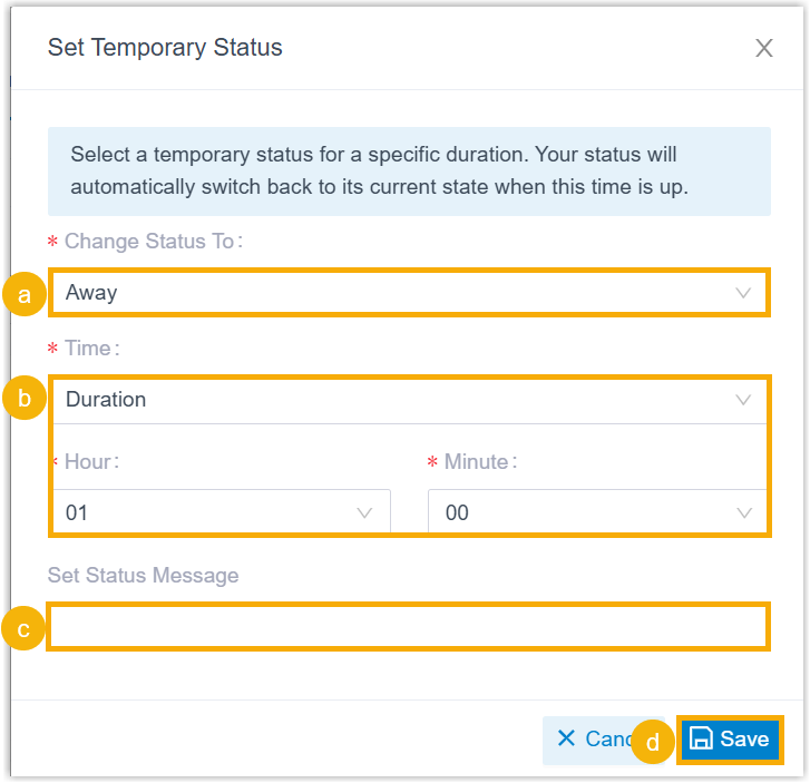 The temporary status dialog with fields for status, time, and an optional message