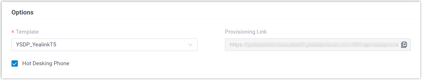 Options panel showing the provisioning template selection and the hot desking toggle