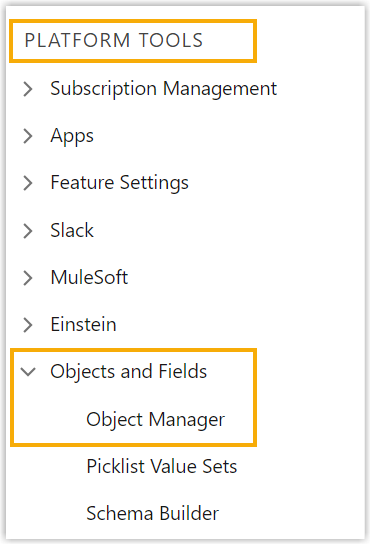 Object Manager path under Platform Tools in the navigation bar