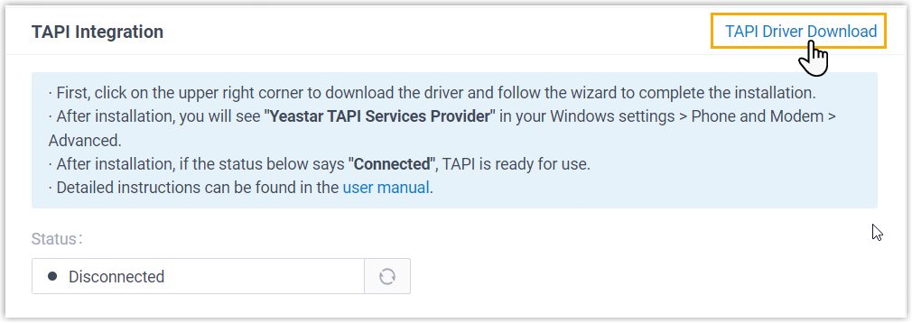 Cloud Voice, the TAPI Driver Download control in the Integration preferences