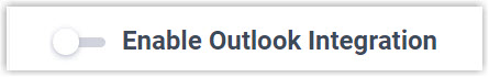 Outlook Integration preferences with the enable toggle switched off