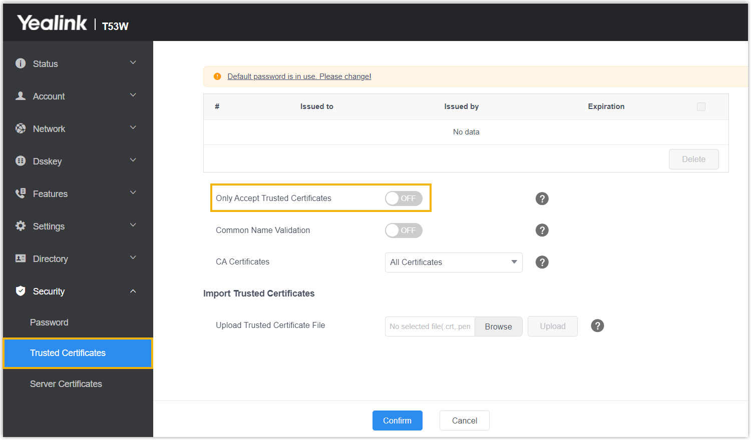 Yealink T53W security option for accepting only trusted certificates, switched off
